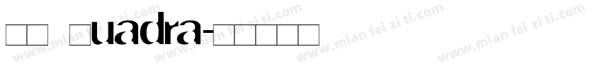 AB Quadra字体转换